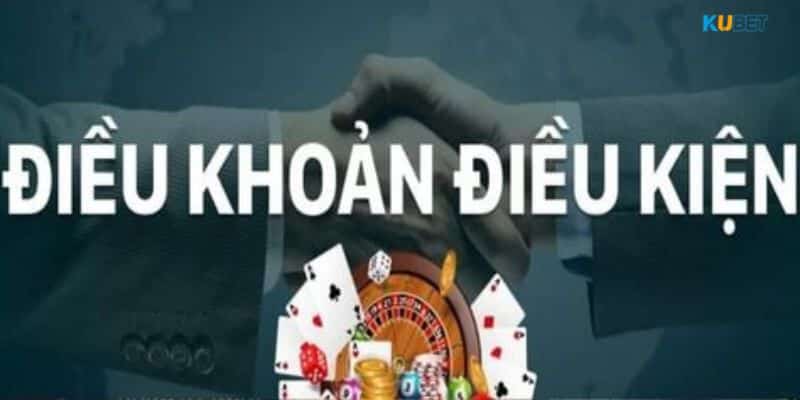 Khám phá quy định điều khoản đến từ Kubet