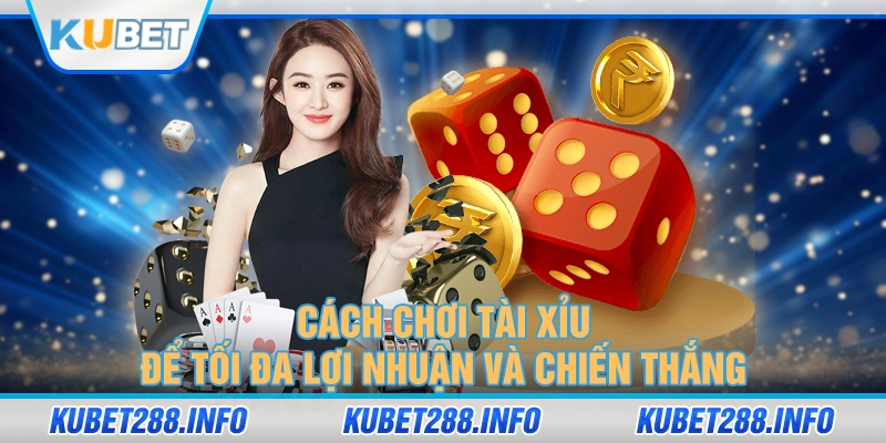 Cách Chơi Tài Xỉu